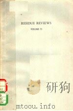 RESIDUE REVIEWS VOLUME 55 1975 PDF电子版封面 0387901027 FRANCIS A.GUNTHER