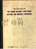 PROCEEDINGS OF THE SECOND NATIONAL FLUID POWER SYSTEMS AND CONTROLS CONFERENCE 1975 PDF电子版封面