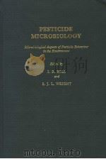 PESTICIDE MICROBIOLOGY PDF电子版封面 0123486505 I.R.HILL AND S.J.L.WRIGHT