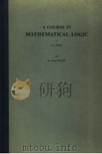 A COURSE IN MATHEMATICAL LOGIC     PDF电子版封面  0720428440  J.L.BELL  M.MACHQVER 