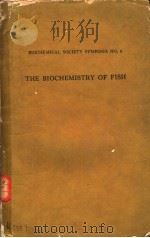 THE BIOCHEMISTRY OF FISH PDF电子版封面 R.T.WILLIAMS