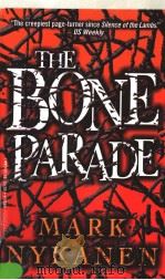 THE BONE PARADE MARK NYKANEN（ PDF版）