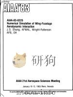 NUMERICAL SIMULATION OF WING-FUSELAGE AERODYNAMIC INTERACTION     PDF电子版封面    J.S.SHANG 