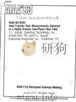 HEAT-TRANSFER RATE MEASUREMENTS OBTAINED IN A HIGHLY EROSIVE TWO-PHASE FLOW FIELD 1983 PDF电子版封面