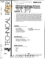 IGES DATA EXCHANGE BETWEEN DISSIMILAR CAD-CAM SYSTEMS PDF电子版封面