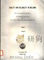 QUALITY AND RELIABILITY IN WELDING THE INTERNATIONAL CONFERENCE THE WELDING INSTITUTION OF THE CHINE（1984 PDF版）