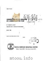 UNDERWATER SHOCK ANALYSIS OF A MISSILE LAUNCH TUBE     PDF电子版封面    KENNETH C.KIDDY 
