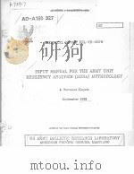 INPUT MANUAL FOR THE ARMY UNIT RESILIENCY ANALYSIS (AURA) METHODOLOGY（ PDF版）