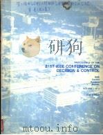 PROCEEDINGS OF THE 21ST IEEE CONFERENCE ON DECISION & CONTROL VOLUME 1 PDF电子版封面