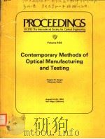 PROCEEDINGS OF SPIE-THE INTERNATIONAL SOCIETY FOR OPTICAL ENGINEERING VOLUME 433 CONTEMPORARY METHO PDF电子版封面 0892524685