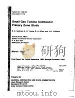 SMALL GAS TURBINE COMBUSTOR PRIMARY ZONE STUDY PDF电子版封面