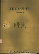 IECON'85 VOLUME 1 PDF电子版封面