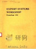 EXPERT SYSTEMS WORKSHOP PROCEEDINGS 1986 PDF电子版封面