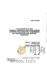 PROCEEDINGS OF THE CHEMICAL RESEARCH AND DEVELOPMENT CENTER'S 1984 SCIENTIFIC CONFERENCE ON OBS PDF电子版封面