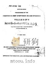 PROCEEDINGS OF THE FOURTH U S ARMY SYMPOSIUM ON GUN DYNAMICS VOLUME 2 OF 2 PDF电子版封面