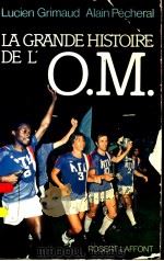 LA GRANDE HISTOIRE DE I.O.M.     PDF电子版封面  2221045947   