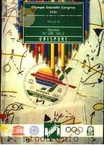 OLYMPIC SCIENTIFIC CONGRESS 1992  VOLUME 2     PDF电子版封面  8486826896   