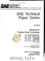 SAE TECHNICAL PAPER SERIES 831304 ADVANCES IN TRACTION DRIVE TECHNOLOGY PDF电子版封面 S.H.LOEWENTHAL AND D.A.ROHN N