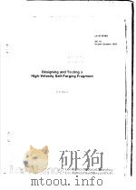 DESIGNING AND TESTING A HIGH-VELOCITY SELF-FORGING FRAGMENT     PDF电子版封面    S.P.MARSH 