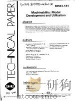 TECHNICAL PAPER MR83-181 MACHINABILITY：MODEL DEVELOPMENT AND UTILIZATION     PDF电子版封面     