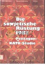 DIE SOWJETISCHE RUSTUNG 1983     PDF电子版封面  3763754431   
