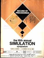 PECORD OF PROCEEDINGS THE 16TH ANNUAL SIMULATION SYMPOSIUM PDF电子版封面 LINDA A.HOLBROOK