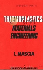 THERMOPLASTICS:MATERIALS ENGINEERING PDF电子版封面 085334146X L.MASCIA