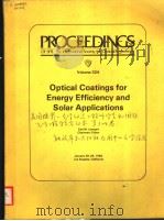 PROCEEDINGS OF SPIE-THE INTERNATIONAL SOCIETY FOR OPTICAL ENGINEERING VOLUME 324 OPTICAL COATINGS FO PDF电子版封面 089252359X CARL M.LAMPERT