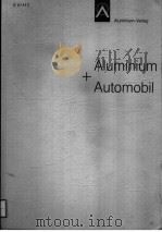 ALUMINIUM+AUTOMOBIL PDF电子版封面 3870171472