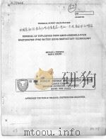 REMOVAL OF EXPLOSIVES FROM LOAD-ASSEMBLE-PACK WASTEWATER (PINK WATER)USING SURFACTANT TECHNOLOGY PDF电子版封面 DONALD J.FREEMAN OLIN A.COLIT