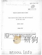 TWO-DIMENSIONAL MODEL FOR ARC DYNAMICS IN THE RAIL GUN PDF电子版封面 JOHN D.POWELL