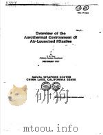 OVERVIEW OF THE AEROTHERMAL ENVIRONMENT OF AIR-LAUNCHED MISSILES     PDF电子版封面    B.M.RYAN 