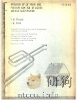 ANALYSIS OF OPTIMUM AND PREVIEW CONTROL OF ACTIVE VEHICLE SUSPENSIONS PDF电子版封面 E.K.BENDER I.L.PAUL