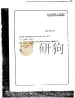 ENGINE EXPERIMENTS WITH FIRE SAFE FUELS PDF电子版封面 J.T.GRAY A.A.JOHNSTON