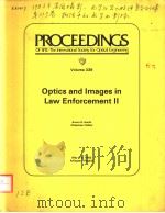 PROCEEDINGS OF SPIE-THE INTERNATIONAL SOCIETY FOR OPTICAL ENGINEERING VOLUME 339 OPTICS AND IMAGES I PDF电子版封面 0892523743 AVRON S.HECHT