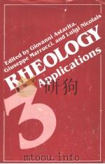 RHEOLOGY VOLUME 3：APPLICATIONS（ PDF版）