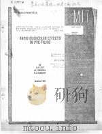 PAPID QUENCHING EFFECTS IN PVC FILMS PDF电子版封面 H.D.LEE J.F.MANDELL F.J.MCGA