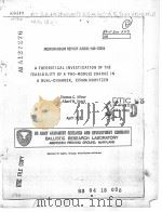 A THEORETICAL INVESTIGATION OF THE FEASIBILITY OF A TWO-MODULE CHARGE IN A DUAL-CHAMBER，155MM HOWITZ     PDF电子版封面    THOMAS C.MINOR  ALBERT W.HORST 