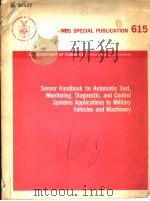 SENSOR HANDBOOK FOR AUTOMATIC TEST,MONITORING,DIAGNOSTIC,AND CONTROL SYSTEMS APPLICATIONS TO MILITAR PDF电子版封面 PAUL S.LEDERER