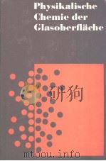PHYSIKALISCHE CHEMIE DER GLASOBERFLACHE PDF电子版封面