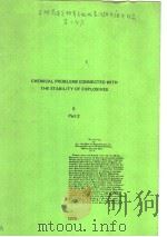 SYMPOSIUM ON CHEMICAL PROBLEMS CONNECTED WITH THE STABILITY OF EXPLOSIVES PART 2 1979 PDF电子版封面 J HANSSON