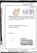 MAMMALIAN TOXICOLOGY AND TOXICITY TO AQUATIC ORGANISMS OF FOUR IMPORTANT TYPES OF WATERBORNE MUNITIO PDF电子版封面 U.S.DEPARTMENT OF COMMERCE