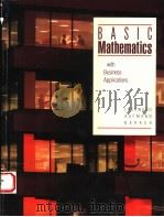 BASIC MATHEMATICS WITH BUSINESS APPLICATIONS PDF电子版封面 0395577411 JOANNE S.LOCKWOOD RICHARD N.A
