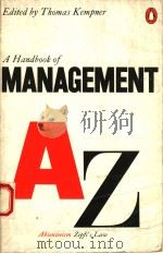 A HANDBOOK OF MANAGEMENMT     PDF电子版封面  014051063X  THOMAS KEMPNER 