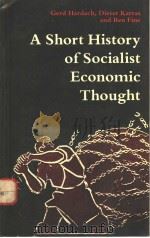 A SHORT HISTORY OF SOCIALIST ECONOMIC THOUGHT PDF电子版封面 0713159774 JAMES WICKHAM