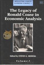 THE LEGACY OF RONALD COASE IN ECONOMIC ANALYSIS VOLUME 1 1995 PDF电子版封面 1858980100