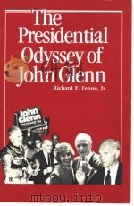 THD PRESIDENTIAL ODYSSEY OF JOHN GLENN 1990 PDF电子版封面 0871875675