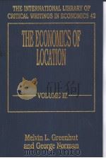 THE ECONOMICS OF LOCATION VOLUME 3 1995 PDF电子版封面 1852788674