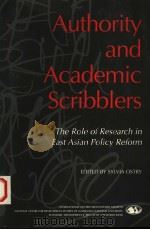 AUTHORITY AND ACADEMIC SCRIBBLERS 1991 PDF电子版封面 155815132X SYLVIA OSTRY