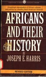 AFRICANS AND THEIR HISTORY REVISED EDITION 1987 PDF电子版封面 0451625560